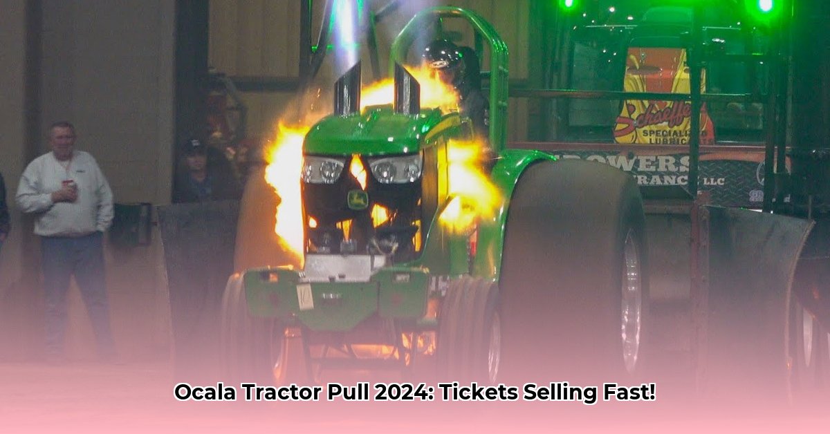 ocala-tractor-pull-2024-tickets